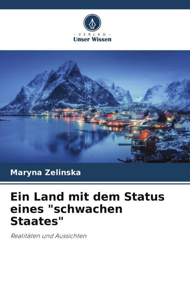 Ein Land mit dem Status eines 'schwachen Staates'