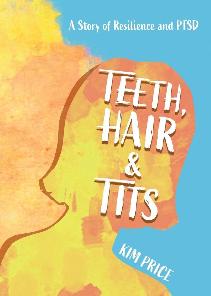 Teeth Hair & Tits