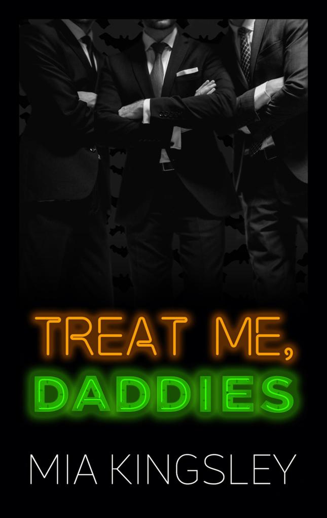 Treat Me Daddies