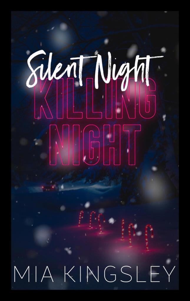 Silent Night Killing Night