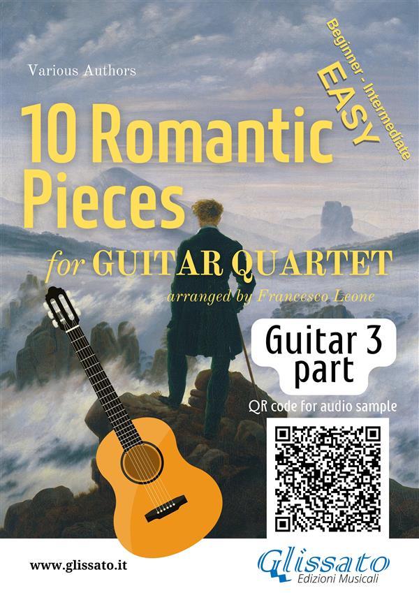 Guitar 3 part of 10 Romantic Pieces for Guitar Quartet