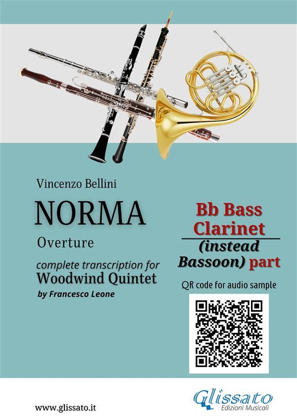 Bb Bass Clarinet (instead Bassoon) part of Norma for Woodwind Quintet