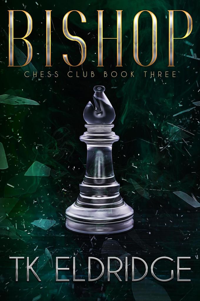 Bishop (Chess Club #3)