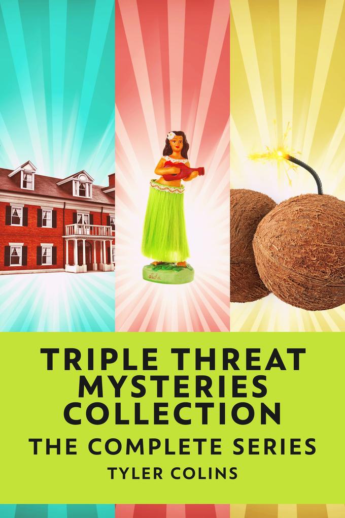 Triple Threat Mysteries Collection