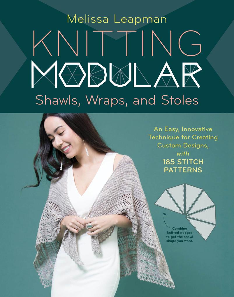 Knitting Modular Shawls Wraps and Stoles