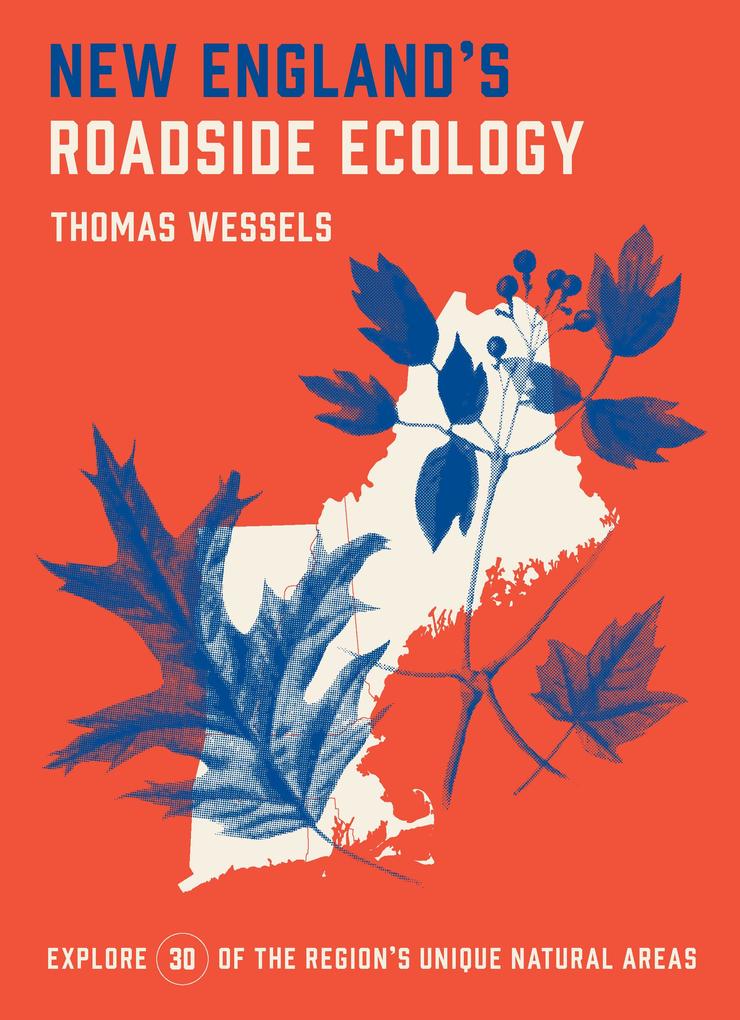 New England‘s Roadside Ecology