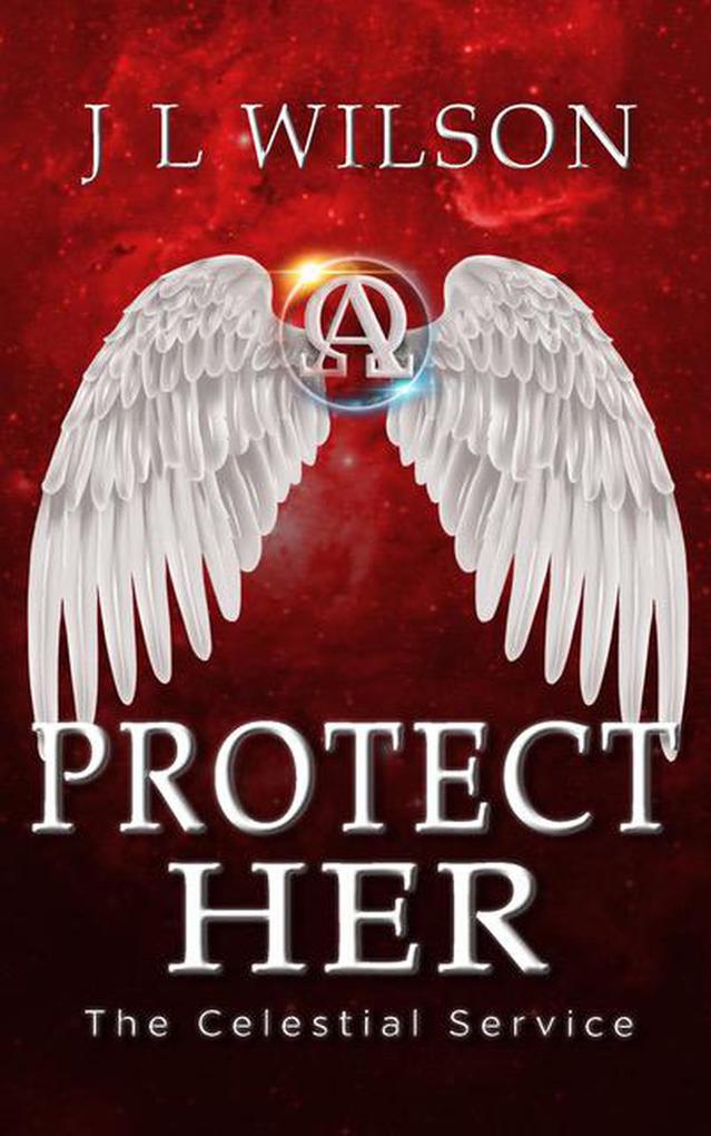 Protect Her (The Celestial Service #3)