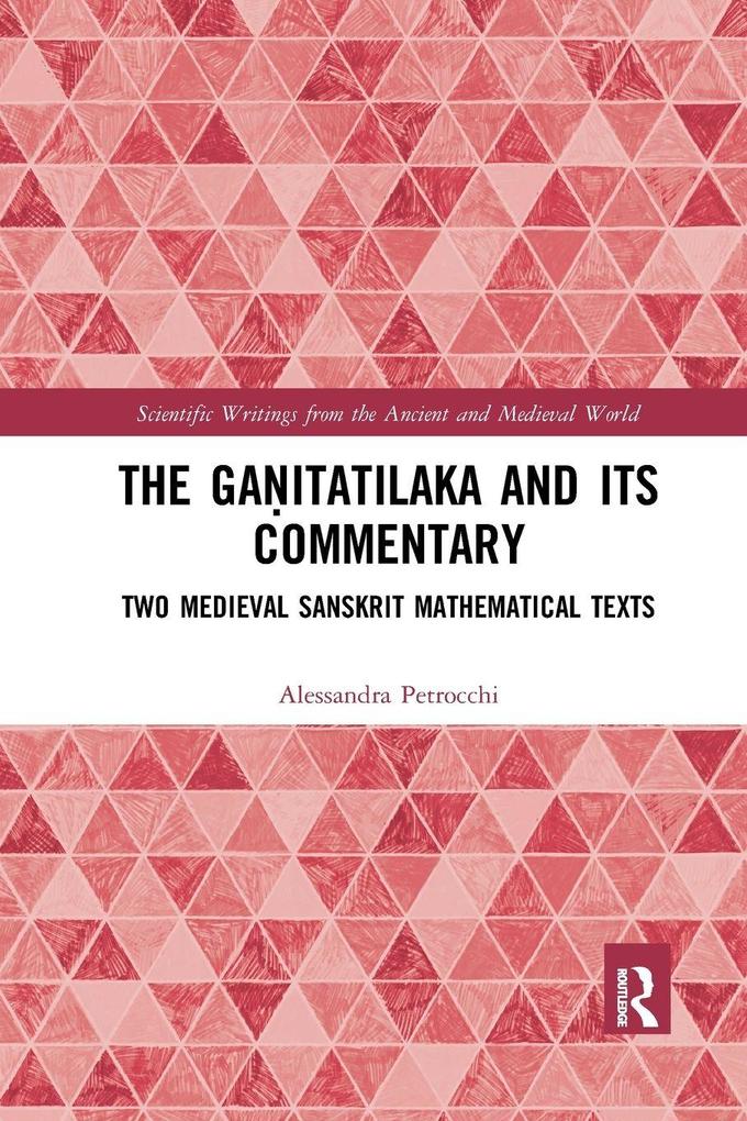 The Gaitatilaka and its Commentary