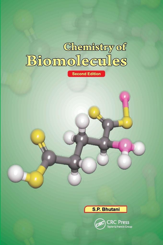 Chemistry of Biomolecules Second Edition
