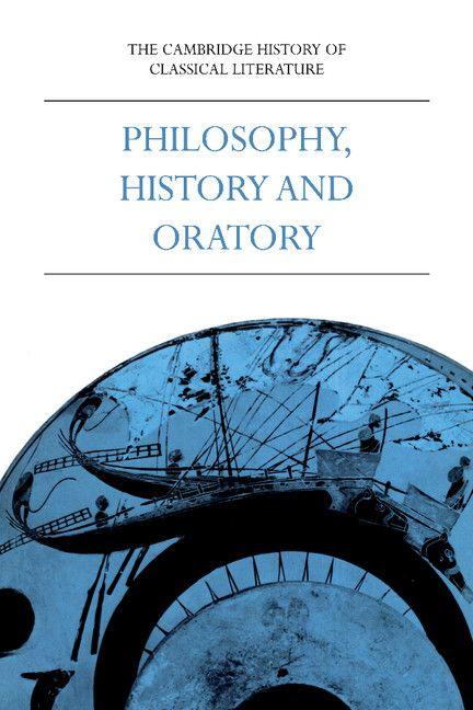 Philosophy History and Oratory Part 3