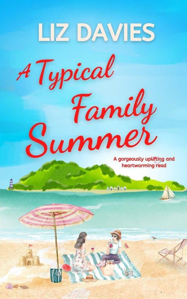 A Typical Family Summer