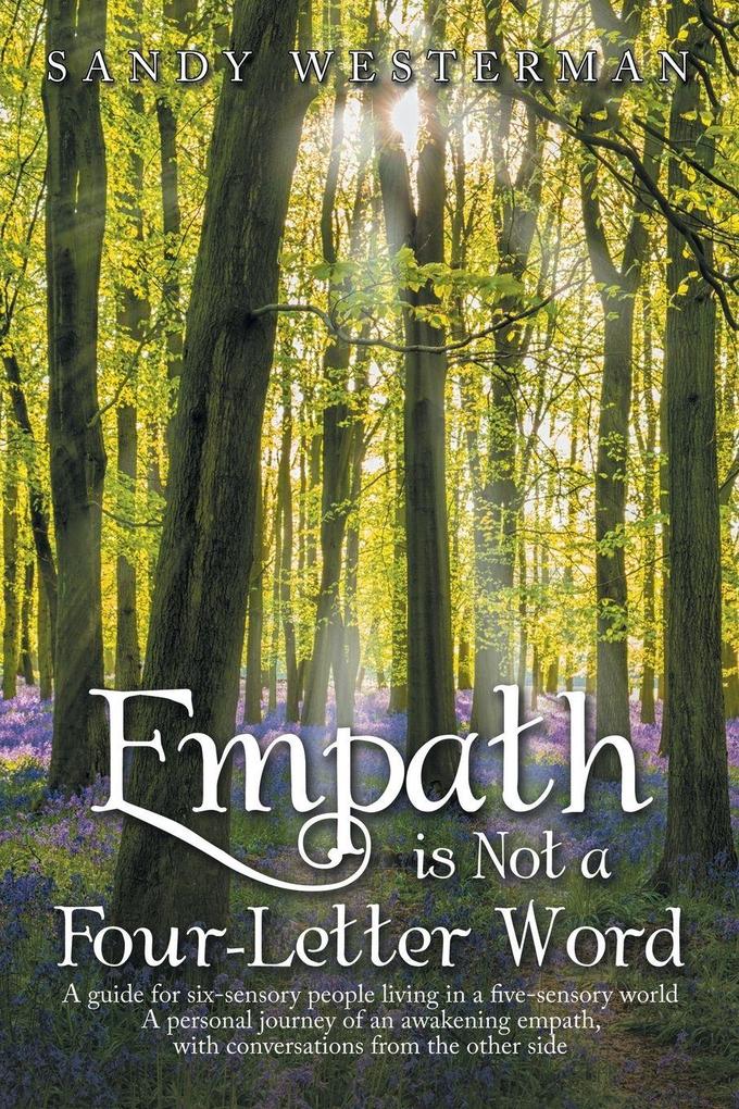 Empath Is Not a Four-Letter Word