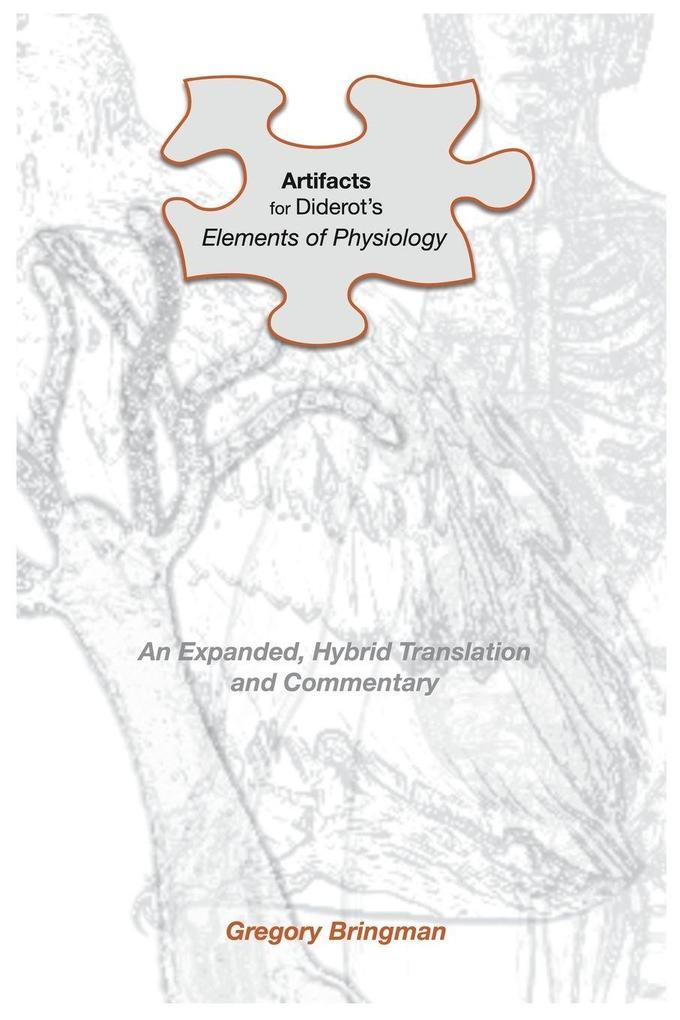 Artifacts for Diderot's Elements of Physiology
