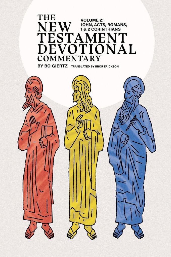 The New Testament Devotional Commentary Volume 2