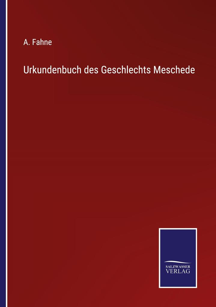 Urkundenbuch des Geschlechts Meschede