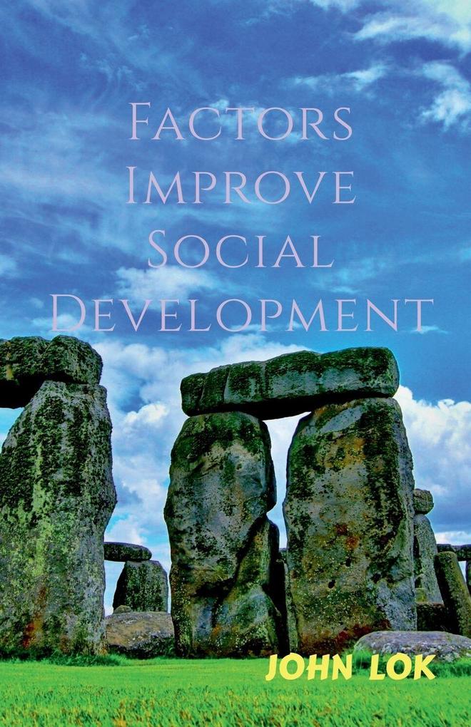 Factors Improve Social Development