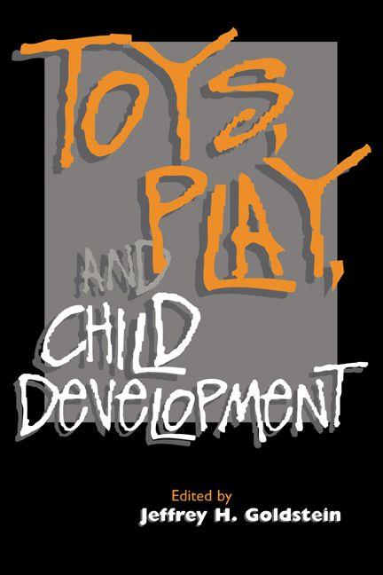 Toys Play and Child Development