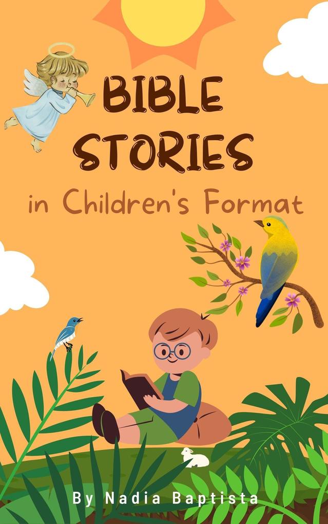 Bible Stories in Children‘s Format
