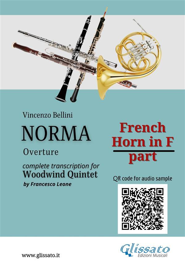 French Horn in F part of Norma for Woodwind Quintet