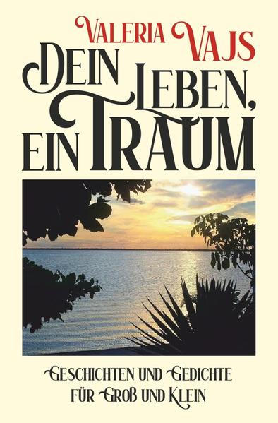 Image of Dein Leben ein Traum