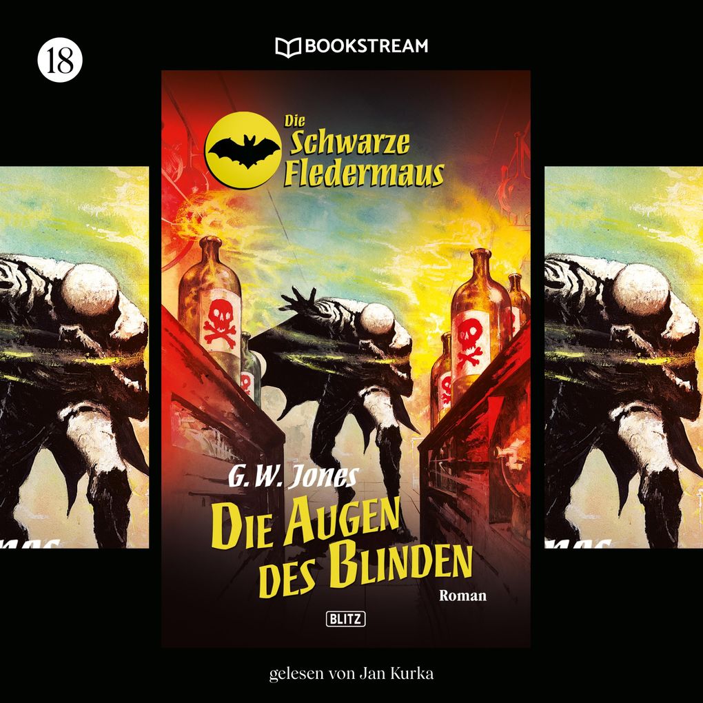Die Schwarze Fledermaus Folge 18: Die Augen des Blinden