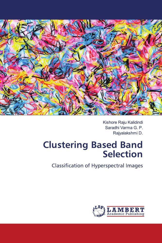 Clustering Based Band Selection