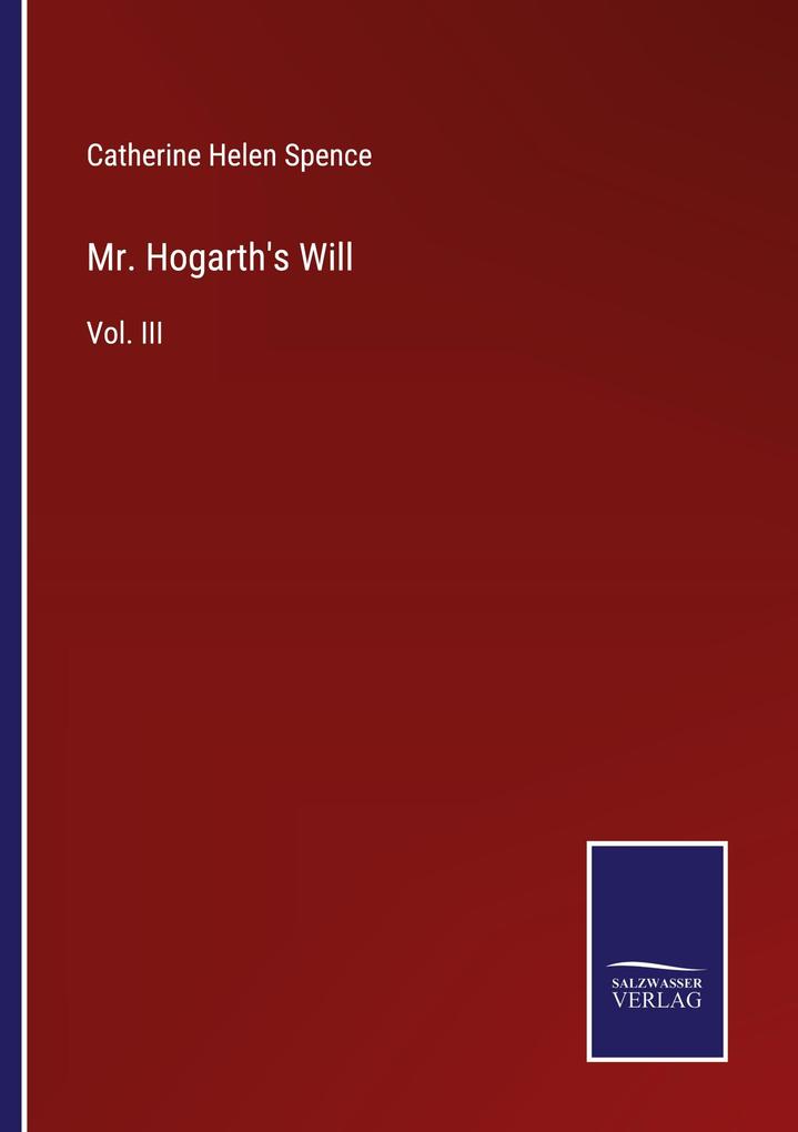Mr. Hogarth's Will
