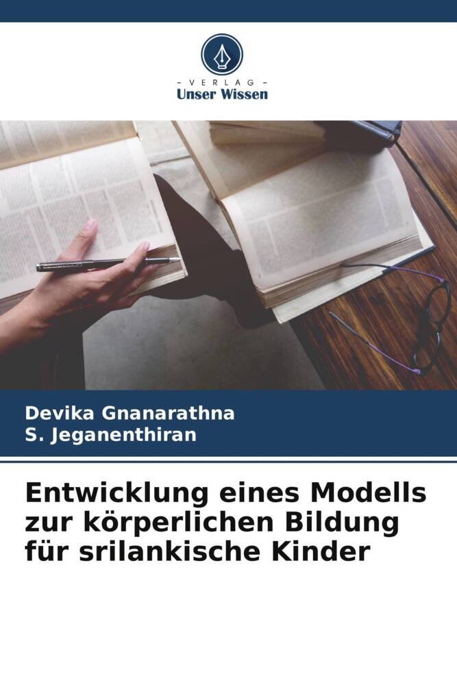 Entwicklung eines Modells zur körperlichen Bildung für srilankische Kinder