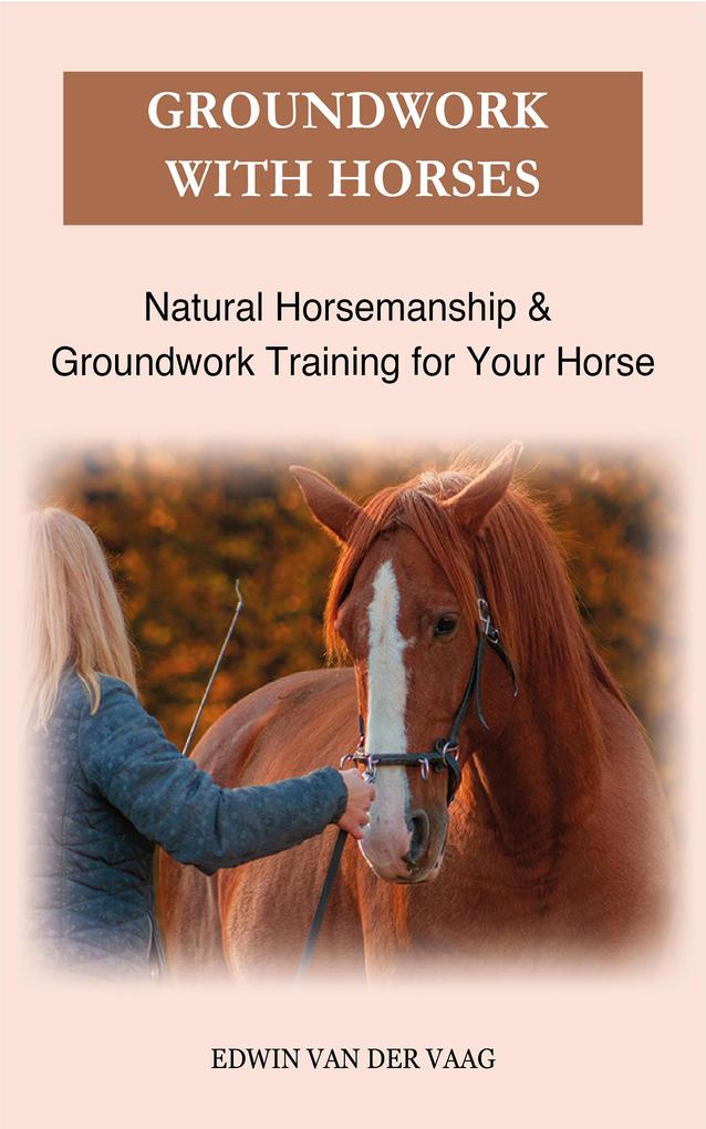 Groundwork with horses