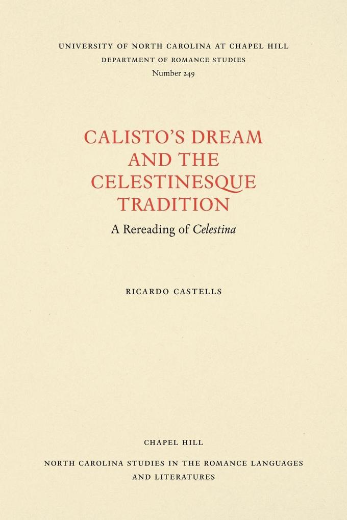 Calisto's Dream and the Celestinesque Tradition