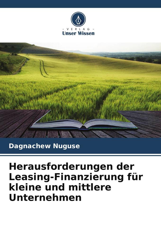 Herausforderungen der Leasing-Finanzierung für kleine und mittlere Unternehmen
