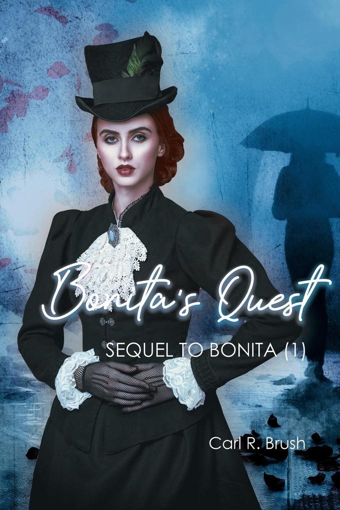 Bonita‘s Quest