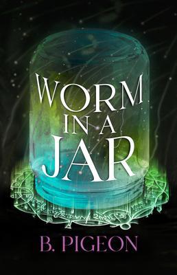 Worm in a Jar
