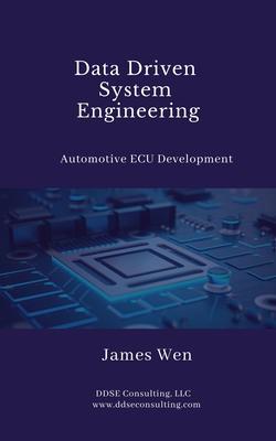 Data Driven System Engineering