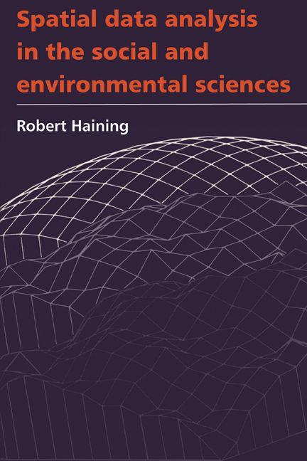 Spatial Data Analysis in the Social and Environmental Sciences
