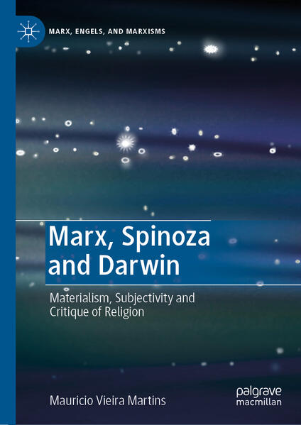 Marx Spinoza and Darwin