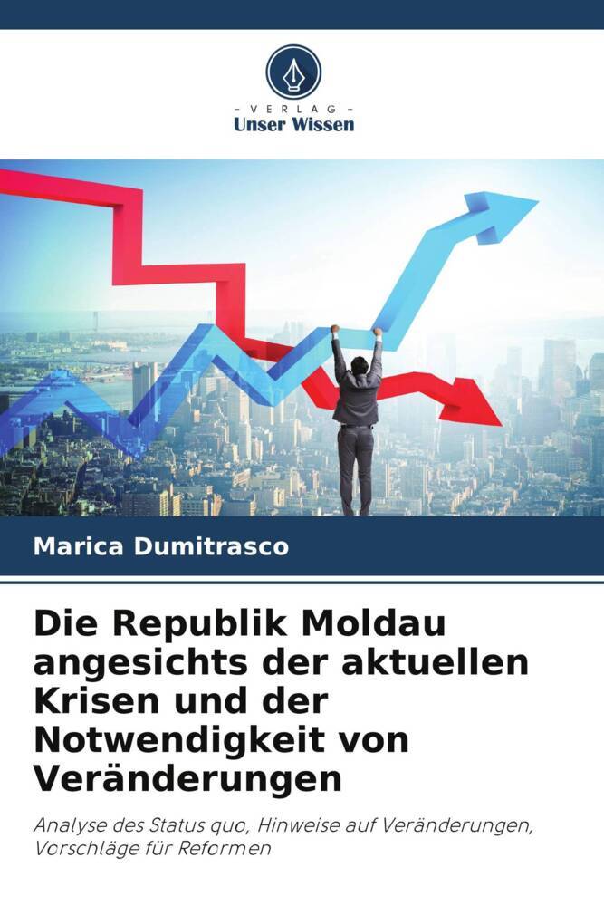 Die Republik Moldau angesichts der aktuellen Krisen und der Notwendigkeit von Veränderungen
