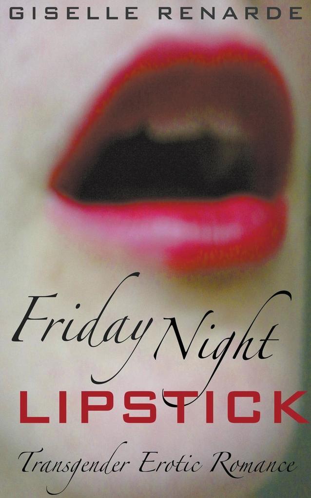 Friday Night Lipstick