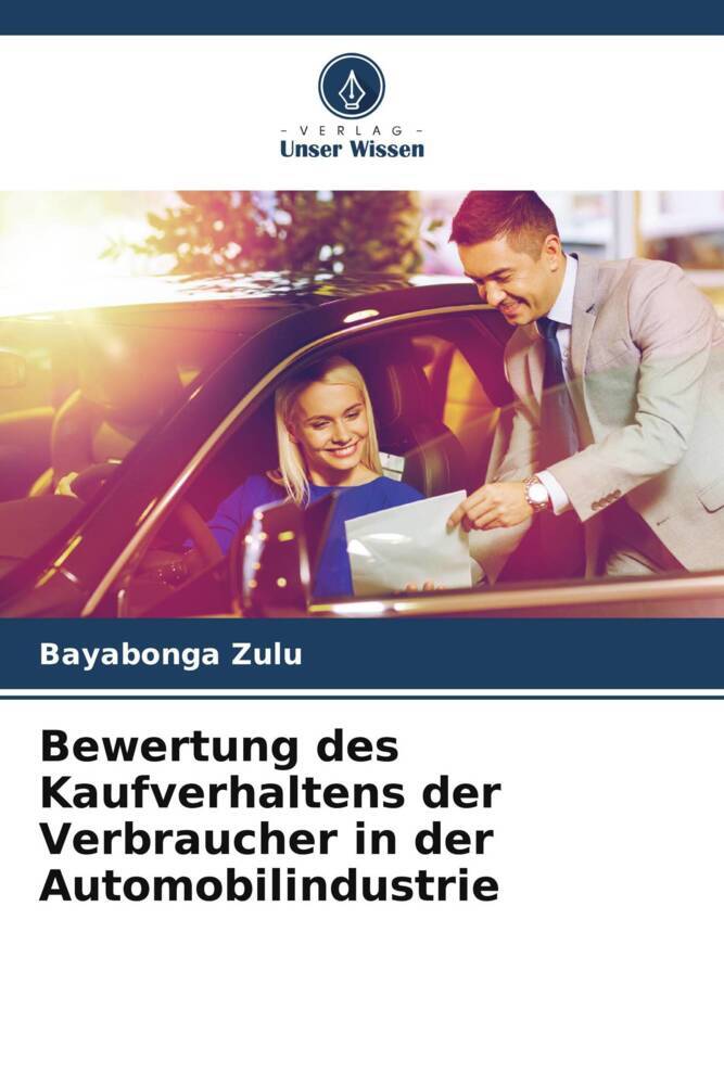 Bewertung des Kaufverhaltens der Verbraucher in der Automobilindustrie