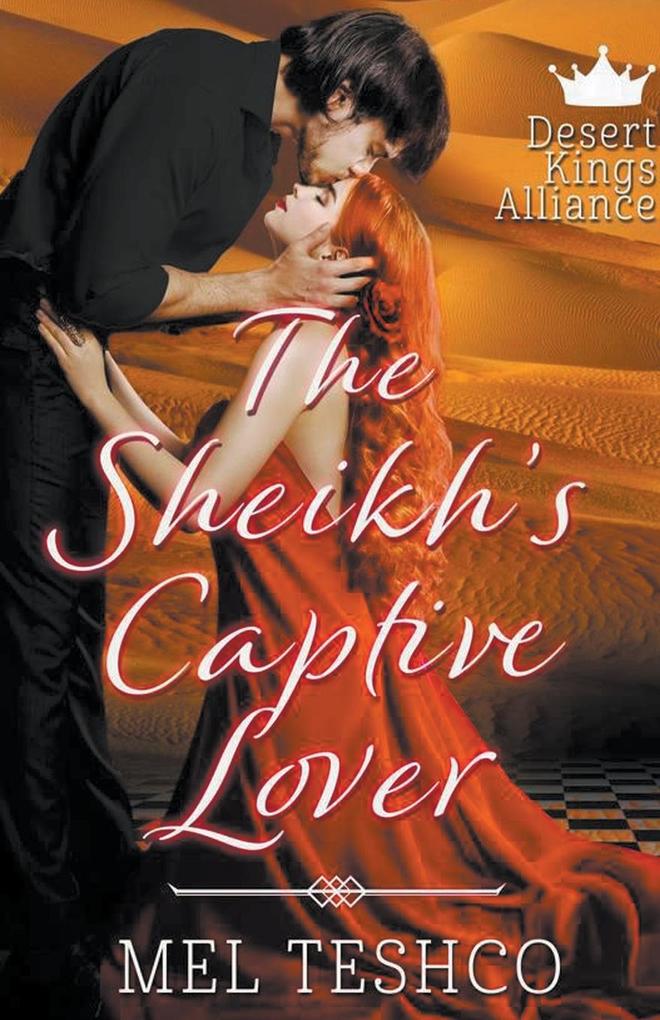 The Sheikh‘s Captive Lover