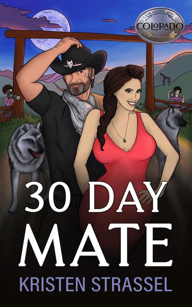 30 Day Mate (The Real Werewives of Colorado #1)