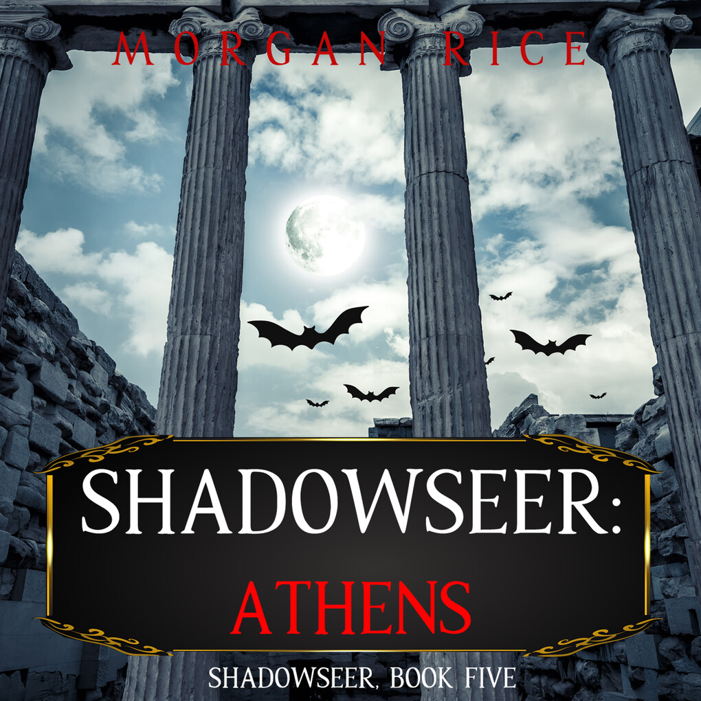 Shadowseer: Athens (Shadowseer Book Five)