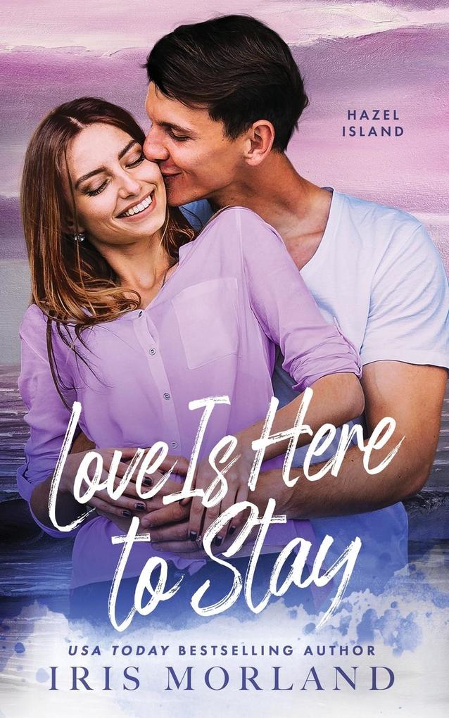 Love Is Here to Stay