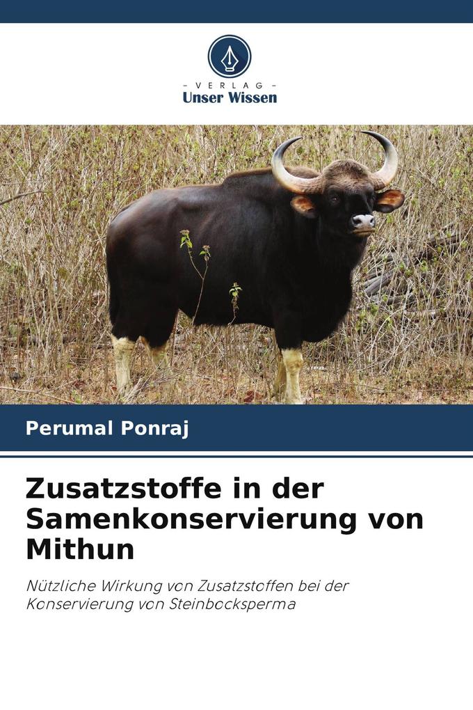 Zusatzstoffe in der Samenkonservierung von Mithun