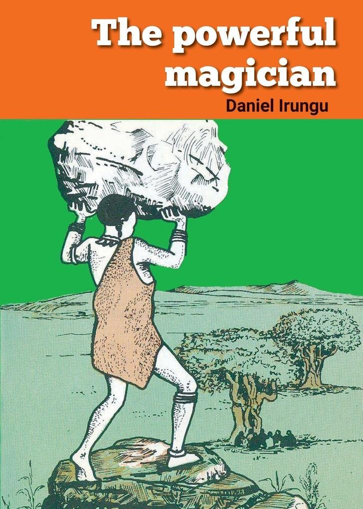 The Powerful Magician