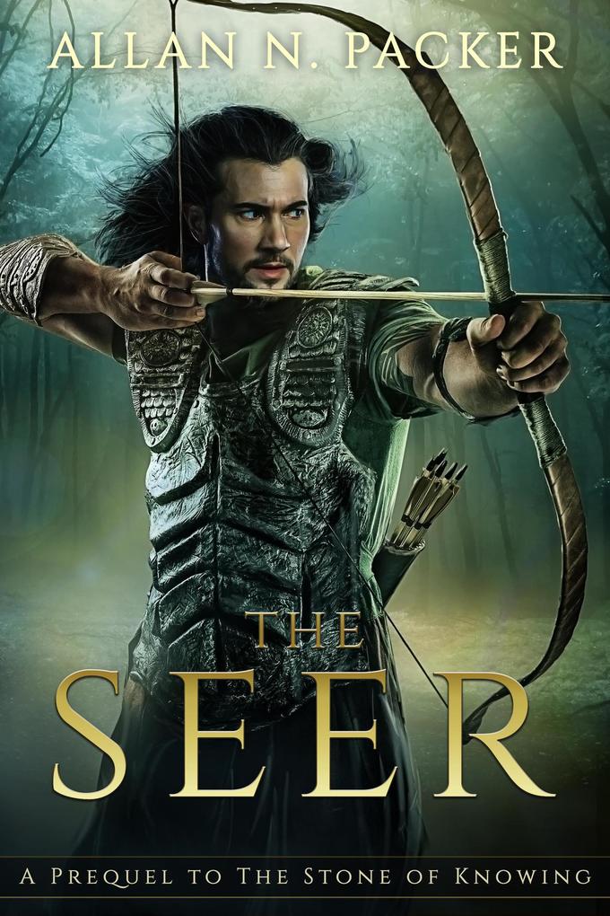 The Seer: A Prequel to The Stone of Knowing (The Stone Cycle #2.5)
