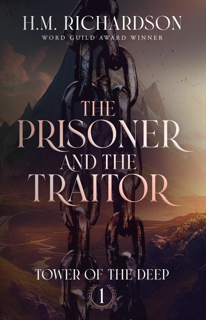 The Prisoner and the Traitor (Tower of the Deep #1)