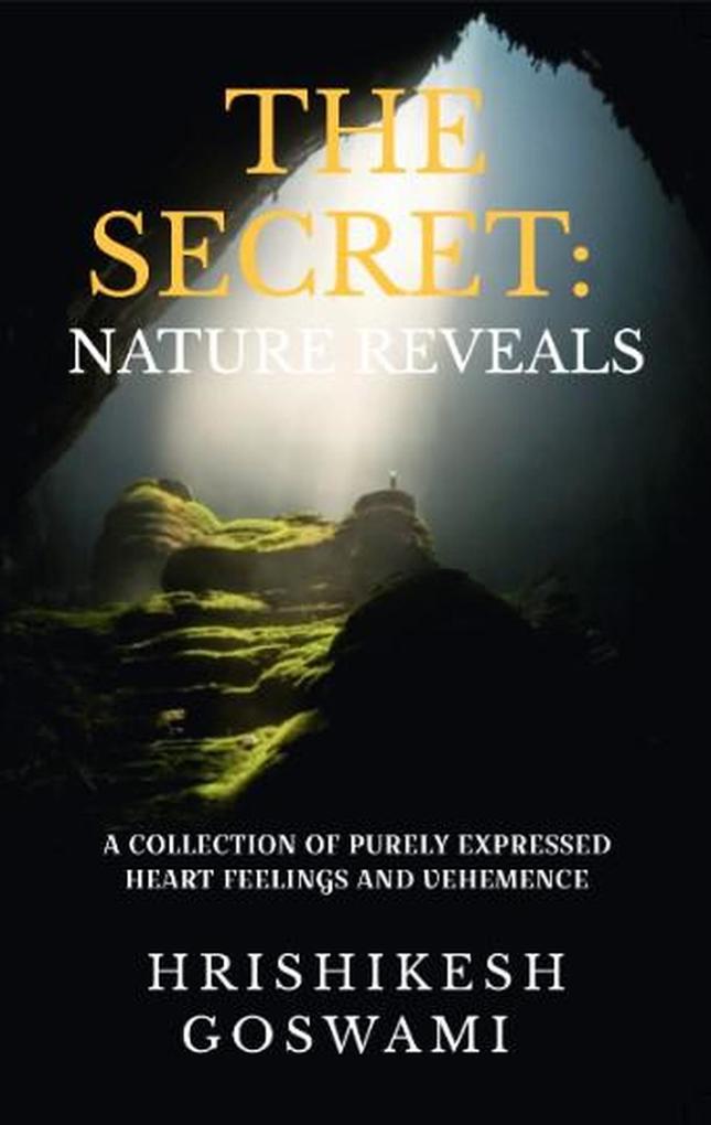The Secret: Nature Reveals