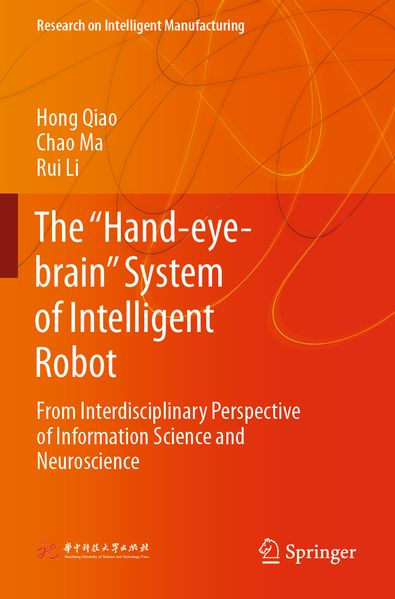 The 'Hand-eye-brain' System of Intelligent Robot