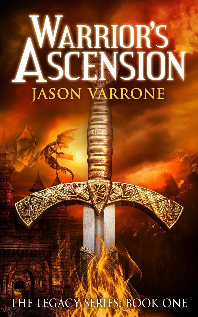 Warrior‘s Ascension (The Legacy Series #1)